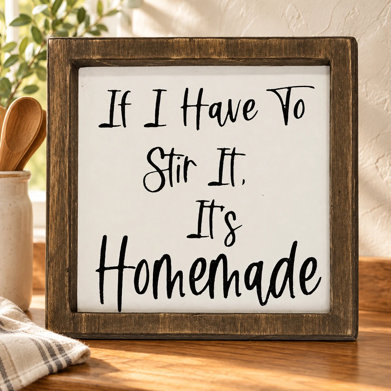 If I Stir It, It's Homemade in a warm styled setting